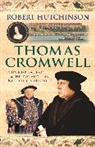 Robert Hutchinson - Thomas Cromwell