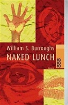 William S. Burroughs - Naked Lunch