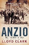 Lloyd Clark, Clark Lloyd - Anzio: The Friction of War
