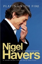 Nigel Havers - Playing With Fire