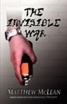 Matthew McLean - The Invisible War