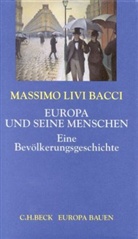 Massimo Livi Bacci, Massimo Livi-Bacci - Europa und seine Menschen