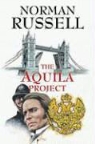 Norman Russel, Norman Russell - Aquila Project
