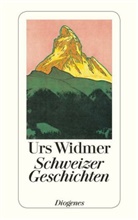 Urs Widmer - Schweizer Geschichten