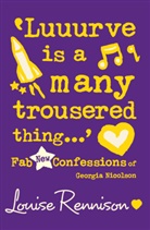 Louise Rennison, Rennison Louise - Luurve Is a Many Trousered Thing