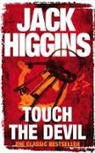 Jack Higgins - Touch the Devil