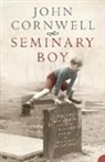 John Cornwell - Seminary Boy