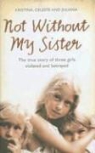 Juliana Buhring, Celeste Jones, Celeste et al Jones, Kristina Jones - Not Without My Sister