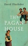 D. L. Flusfeder, David Flusfeder - Pagan House