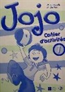 Jojo - Bd. 1: Cahier d'activités