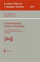 D. Hirschberg, Da Hirschberg, Dan Hirschberg, Meyers, Meyers, Gene Meyers... - Combinatorial Pattern Matching