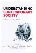 Gary Halcli Browning, Gary K. Halcli Browning, Gary Browning, Gary K. Browning, Browning Gary, … - Understanding Contemporary Society Theories of the Present