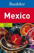 Anita Von Baedeker Bleyleben, Vo Bleyleben, Hens, Szerelmy et al - Baedeker Allianz Reiseführer: Mexico Baedeker Travel Guide