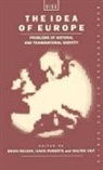 B Nelson, B. Nelson, Brian Nelson, Nelson B., David Roberts, Walter Veit - The Idea of Europe