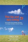 Paul E Jones, Paul E. Jones, Paul E./ Thompson Jones, Andrea Thompson - The Up and Down Life