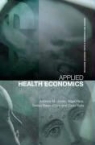 &amp;apos, Teresa Bago d'Uva, Andrew M. Jones, Andrew M. Rice Jones, Nigel Rice, Teresa Bago B uva - Applied Health Economics