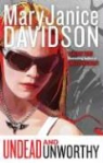 Maryjanice Davidson - Undead and Unworthy