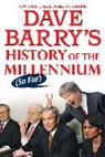 Dave Barry - Dave Barry's History of the Millennium (So Far)