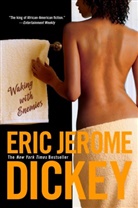 Eric Jerome Dickey, Dickey Eric Jerome - Waking with Enemies