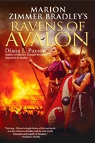 Marion Zimmer Bradley, Diana L. Paxson - Marion Zimmer Bradley's Ravens of Avalon