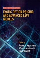 Andreas Kyprianou, Andreas (University of Utrecht) Kyprianou, Andreas (University of Utrecht) Schoute Kyprianou, Andreas E. Kyprianou, Andreas Schoutens Kyprianou, Kyprianou Andreas... - Exotic Option Pricing and Advanced Levy Models