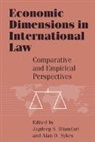 Jagdeep S. Bhandari, Alan O. Sykes - Economic Dimensions in International Law