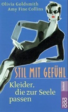 Amy F. Collins, Amy Fine Collins, Olivia Goldsmith - Stil mit Gefühl