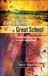 David Hopkins - Every School a Great School