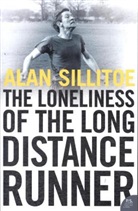 Alan Sillitoe - The Loneliness of the Long Distance Runner