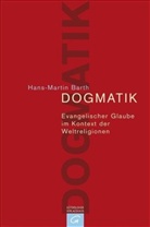 Hans-M Barth, Hans-Martin Barth - Dogmatik