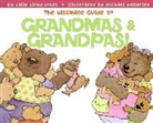 Sally Lloyd-Jones, Michael Emberley - The Ultimate Guide to Grandmas and Grandpas!