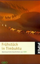Peter-Matthias Gaede - Frühstück in Timbuktu