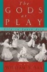 William S. Sax, Sax, William S. Sax - Gods At Play