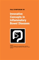 J. Emmrich, E -F Stange, Liebe, S Liebe, S. Liebe, E. -F. Stange... - Innovative Concepts in Inflammatory Bowel Disease