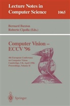 B. Buxton, Bernar Buxton, Bernard Buxton, CIPOLLA, Cipolla, R. Cipolla... - Computer Vision - ECCV '96. Vol.2