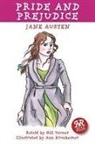 Jane Austen, Ann Kronheimer, Gill Tavner, Ann Kronheimer, Gill Tavner - Pride and Prejudice