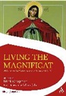 Mark Chapman, Mark D. John Chapman, Mark John Chapman, Mark Chapman, Chapman Mark - Living the Magnificat