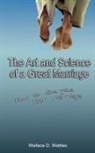 Wallace D. Wattles - The Art and Science of a Great Marriage