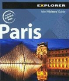 Daniel McLaughlin, Explorer Publishing - Paris Mini Explorer