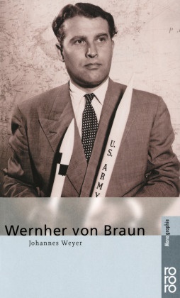 Johannes Weyer - Wernher von Braun
