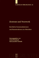 Gisel Drossbach, Gisela Drossbach, Schmidt, Schmidt, Hans-Joachim Schmidt - Zentrum und Netzwerk