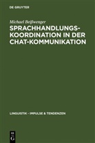 Michael Beisswenger - Sprachhandlungskoordination in der Chat-Kommunikation