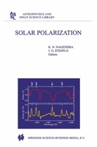 N Nagendra, K N Nagendra, K. N. Nagendra, K.N. Nagendra, Olof Stenflo, Olof Stenflo... - Solar Polarization