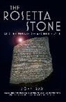 John Ray, Robert Sole, Dominique Valbelle - The Rosetta Stone