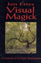 Fries, Jan Fries - Visual Magick