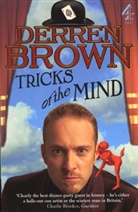 Derren Brown, Brown Derren - Tricks of the Mind
