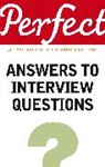 Max Eggert, Max A. Eggert - Perfect Answers to Interview Questions