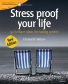 Elizabeth Wilson - Stress Proof Your Life