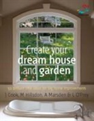 &amp;apos, Jem Cook, Anna Marsden, O&amp;apos, Lizzie O'prey, Lizzie Marsden O''prey... - Create Your Dream House and Garden