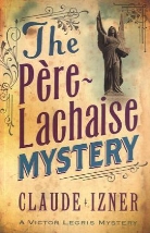 Claude Izner, Izner Claude - The Pere-Lachaise Mystery